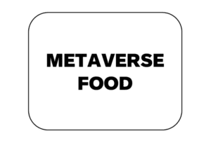 търговска марка Metaverse food